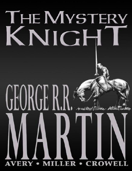 The Mystery Knight