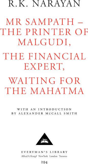 Mr Sampath-The Printer of Malgudi, The Financial Expert, Waiting for the Mahatma