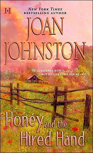Honey and the Hired Hand